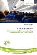 Brace Position