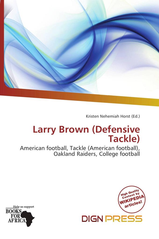 Larry Brown (Defensive Tackle)