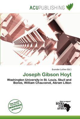 Joseph Gibson Hoyt