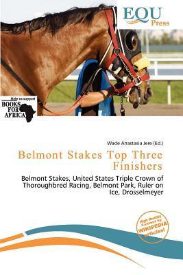 Belmont Stakes Top Three Finishers
