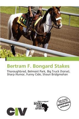 Bertram F. Bongard Stakes