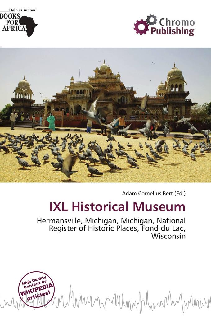 IXL Historical Museum
