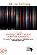 January 1999 Tornado Outbreak Sequence
