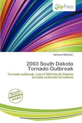 2003 South Dakota Tornado Outbreak