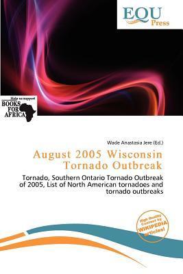 August 2005 Wisconsin Tornado Outbreak