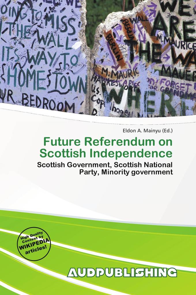 Future Referendum on Scottish Independence
