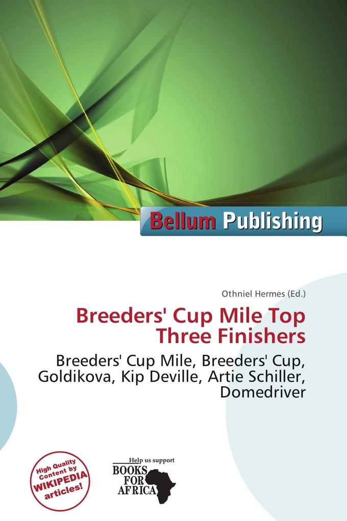 Breeders' Cup Mile Top Three Finishers