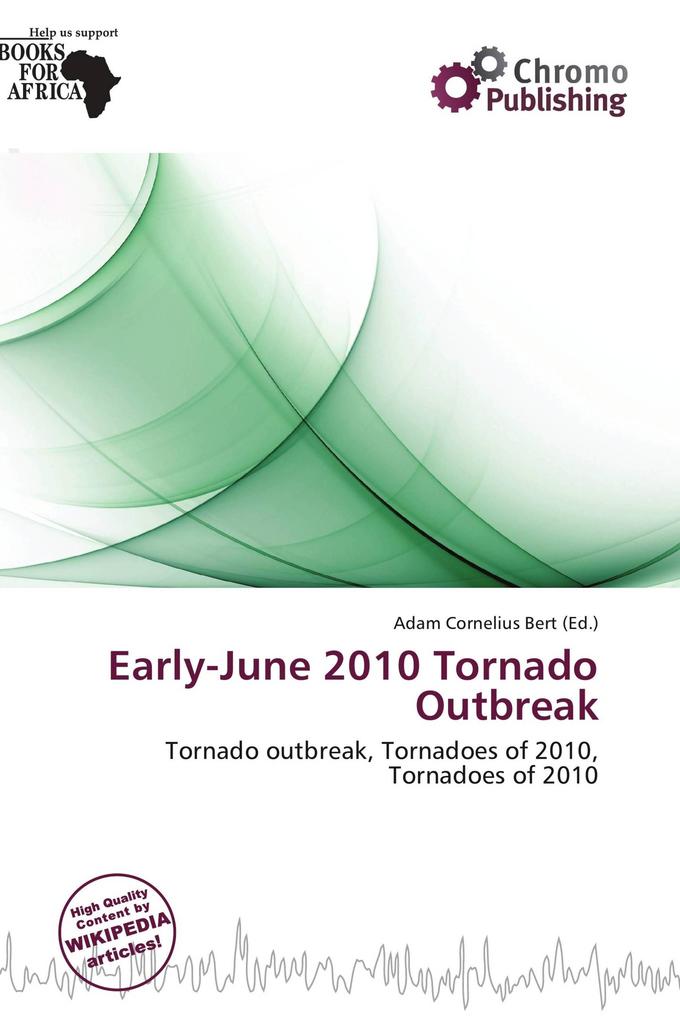 Early-June 2010 Tornado Outbreak