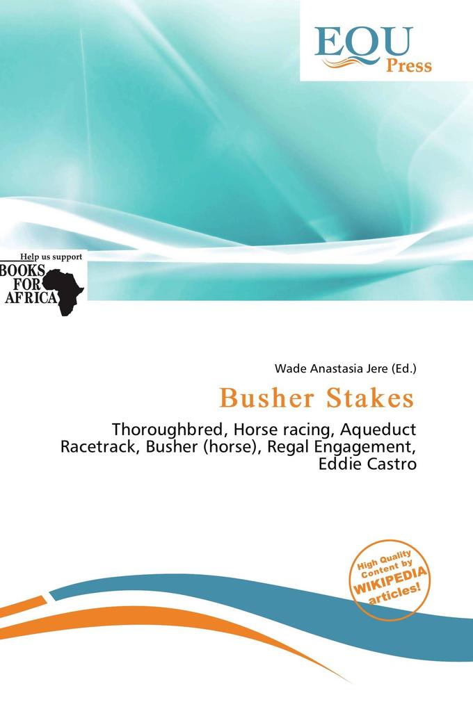 Busher Stakes