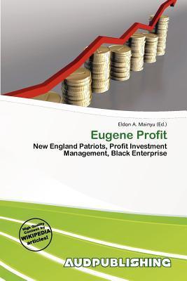 Eugene Profit