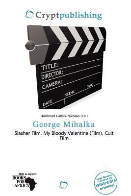 George Mihalka