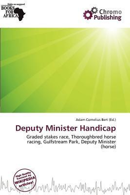 Deputy Minister Handicap