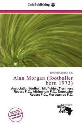 Alan Morgan (footballer born 1973)