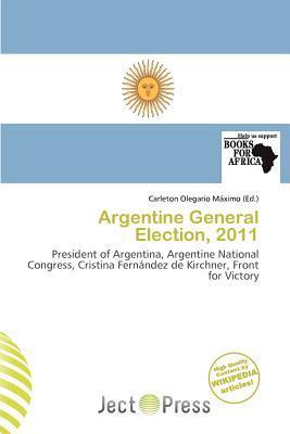 Argentine General Election 2011