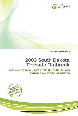 2003 South Dakota Tornado Outbreak