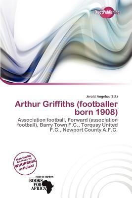 Arthur Griffiths (footballer born 1908)