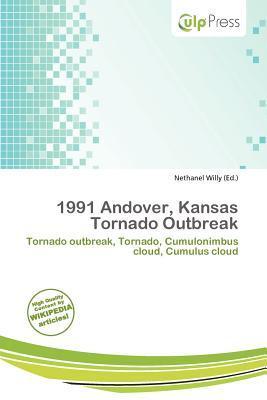 1991 Andover Kansas Tornado Outbreak