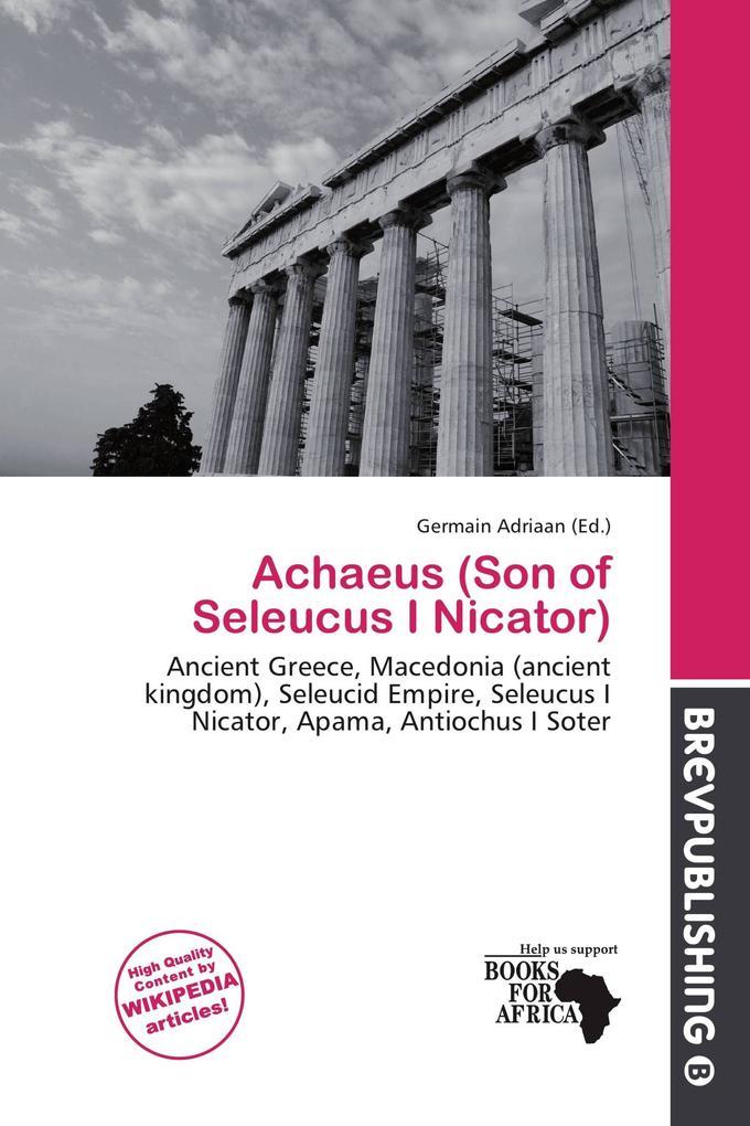 Achaeus (Son of Seleucus I Nicator)