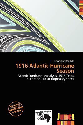 1916 Atlantic Hurricane Season
