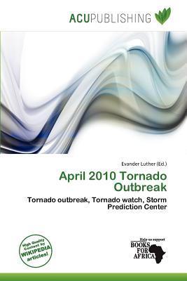 April 2010 Tornado Outbreak