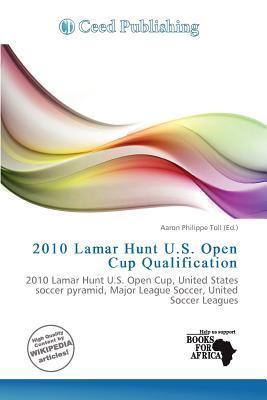2010 Lamar Hunt U.S. Open Cup Qualification
