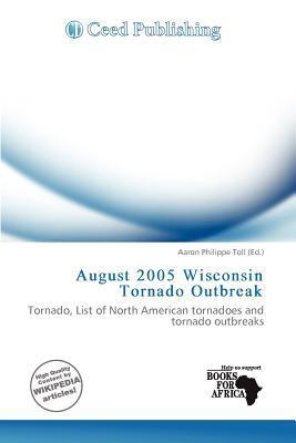 August 2005 Wisconsin Tornado Outbreak