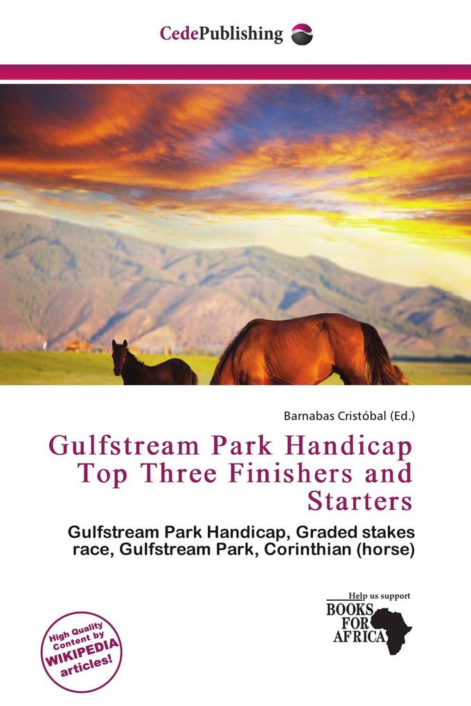 Gulfstream Park Handicap Top Three Finishers and Starters