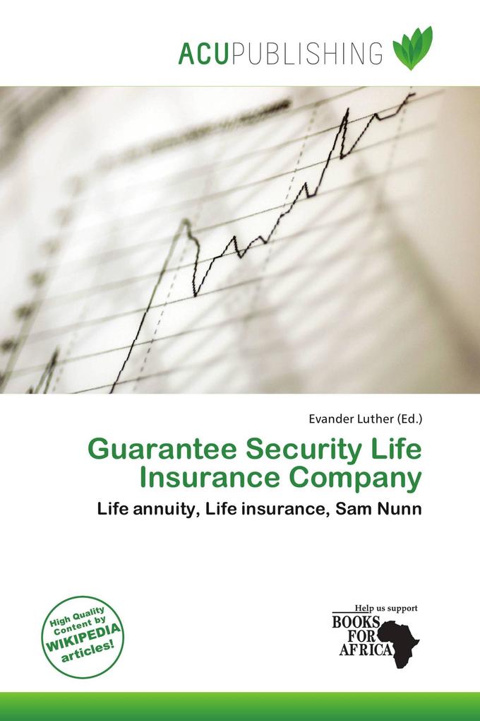 Guarantee Security Life Insurance Company