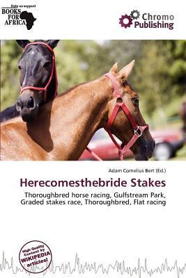 Herecomesthebride Stakes