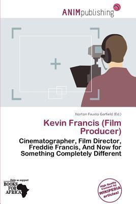 Kevin Francis (Film Producer)
