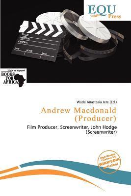 Andrew Macdonald (Producer)