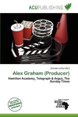 Alex Graham (Producer)