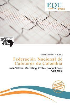 Federación Nacional de Cafeteros de Colombia