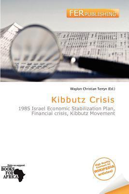 Kibbutz Crisis