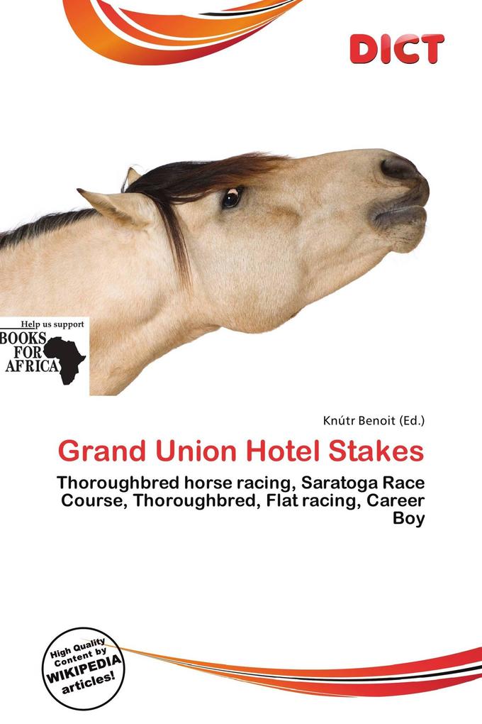 Grand Union Hotel Stakes
