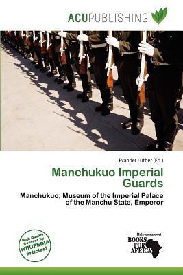 Manchukuo Imperial Guards