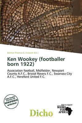 Ken Wookey (footballer born 1922)