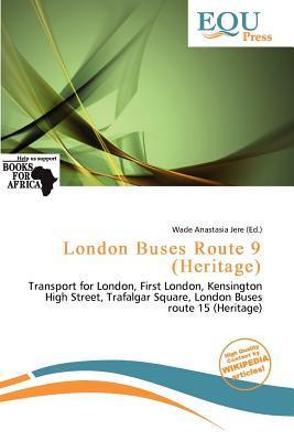 London Buses Route 9 (Heritage)