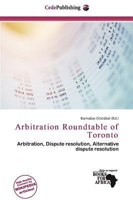 Arbitration Roundtable of Toronto