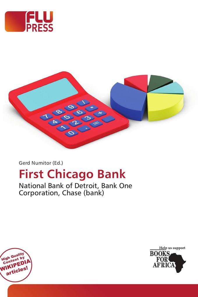 First Chicago Bank