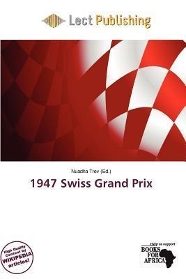 1947 Swiss Grand Prix