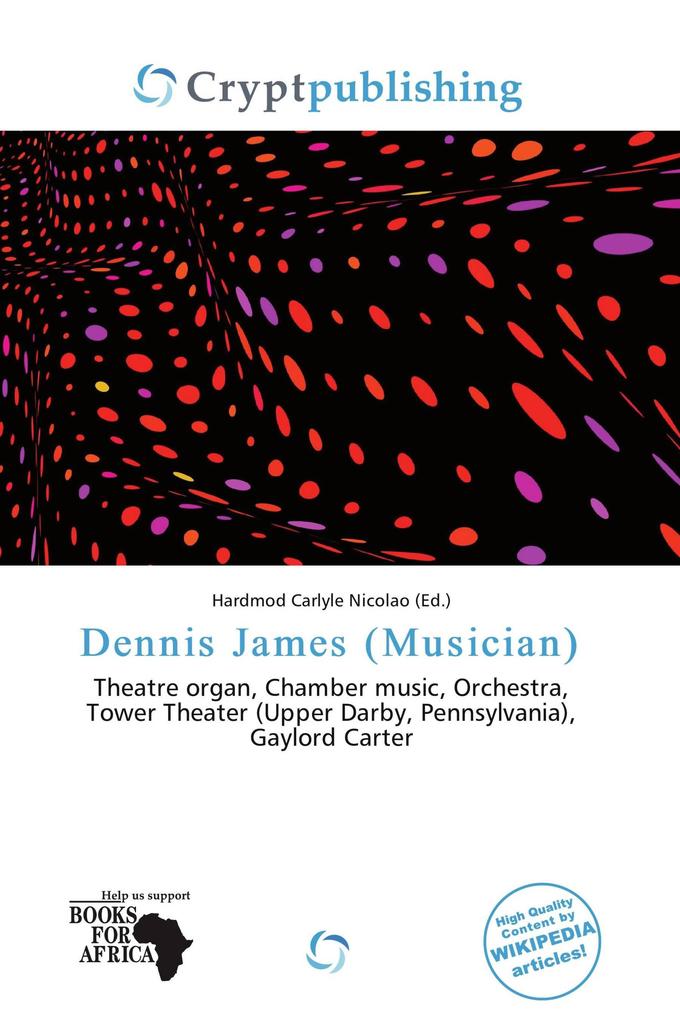 Dennis James (Musician)