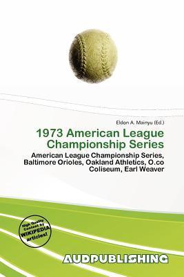 1973 American League Championship Series