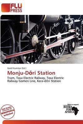 Monju-Dri Station