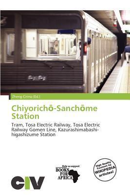 Chiyorich-Sanchme Station