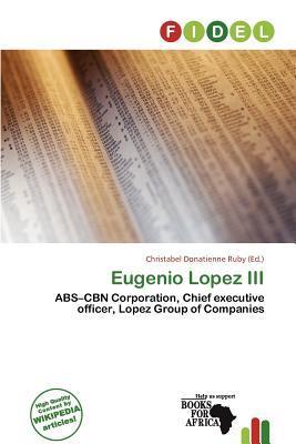 Eugenio Lopez III