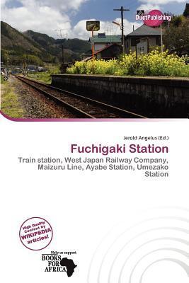 Fuchigaki Station