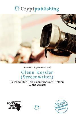 Glenn Kessler (Screenwriter)