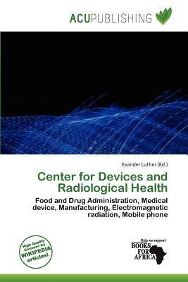 Center for Devices and Radiological Health