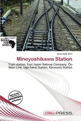 Mineyoshikawa Station